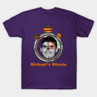 Mike's Minute T-Shirt